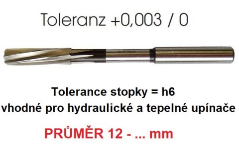 Přesné výstružníky Stopka=h6 12-…mm