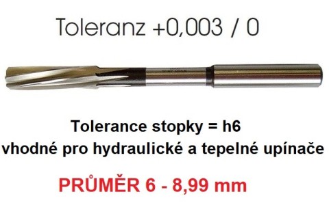 Přesné výstružníky Stopka=h6 6-8,99mm