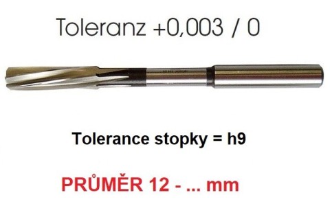 Přesné výstružníky Stopka=h9 12-…mm